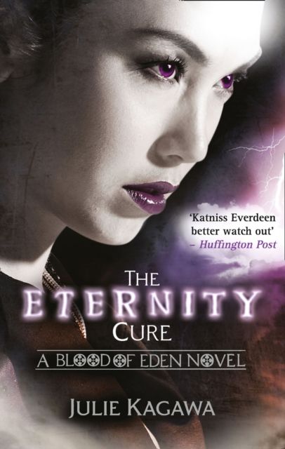 The eternity cure : a Blood of Eden novel