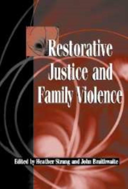 Restorative Justice and Family Violence
