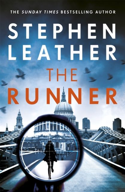 Forsidebilde av The Runner : The heart-stopping thriller from bestselling author of the Dan 'Spider' Shepherd series