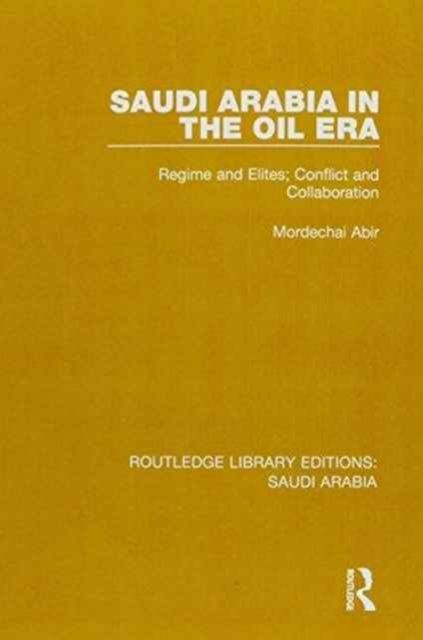 Routledge Library Editions: Saudi Arabia
