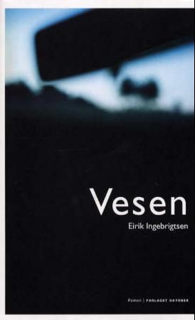Vesen : roman