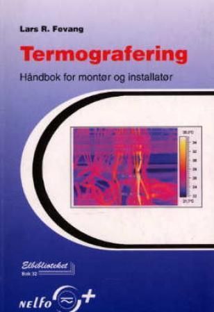 Termografering : håndbok for montør og installatør