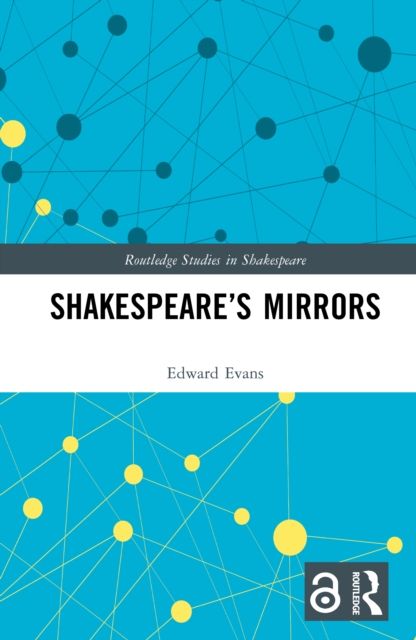 Shakespeare’s Mirrors