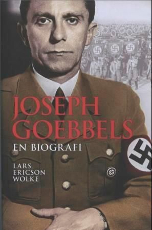 Joseph Goebbels : en biografi
