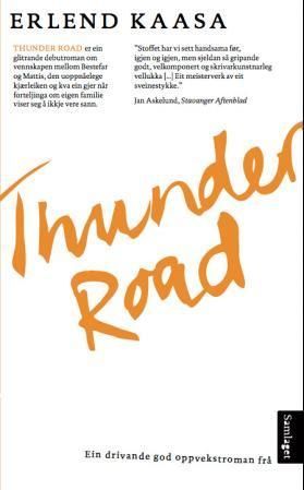 Thunder road : roman