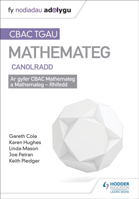 Forsidebilde av TGAU CBAC Canllaw Adolygu Mathemateg Canolradd