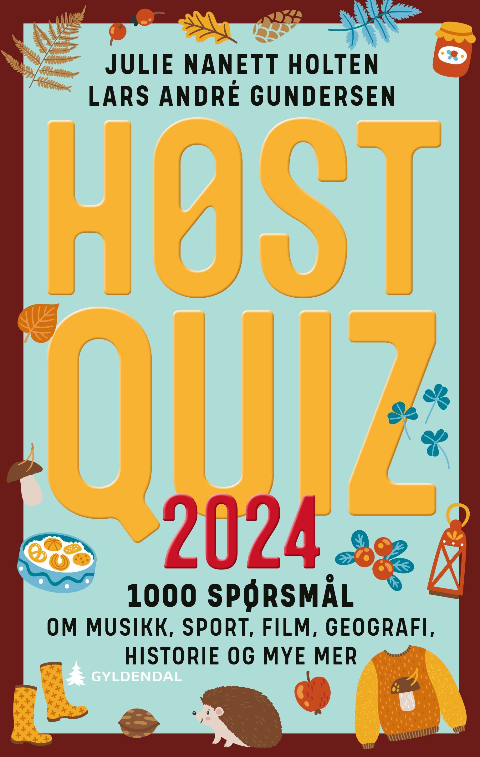 Høstquiz 2024 : 1000 spørsmål om musikk, sport, film, geografi, historie og mye mer