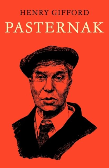Pasternak : A Critical Study