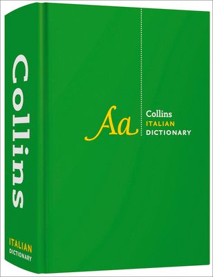 Italian Dictionary Complete and Unabridged : For Advanced Learners and Professionals
