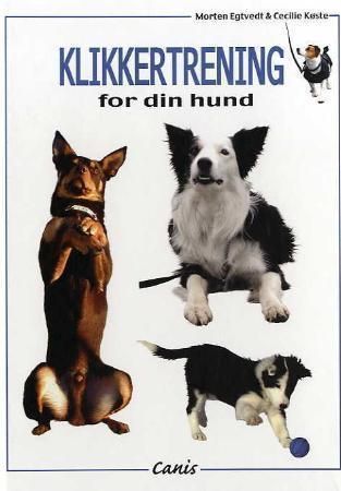 Klikkertrening for din hund