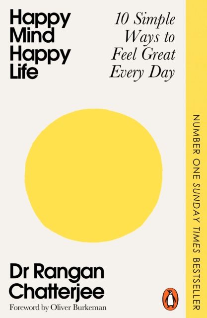 Forsidebilde av Happy Mind, Happy Life : 10 Simple Ways to Feel Great Every Day