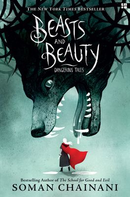 Beasts and Beauty : Dangerous Tales