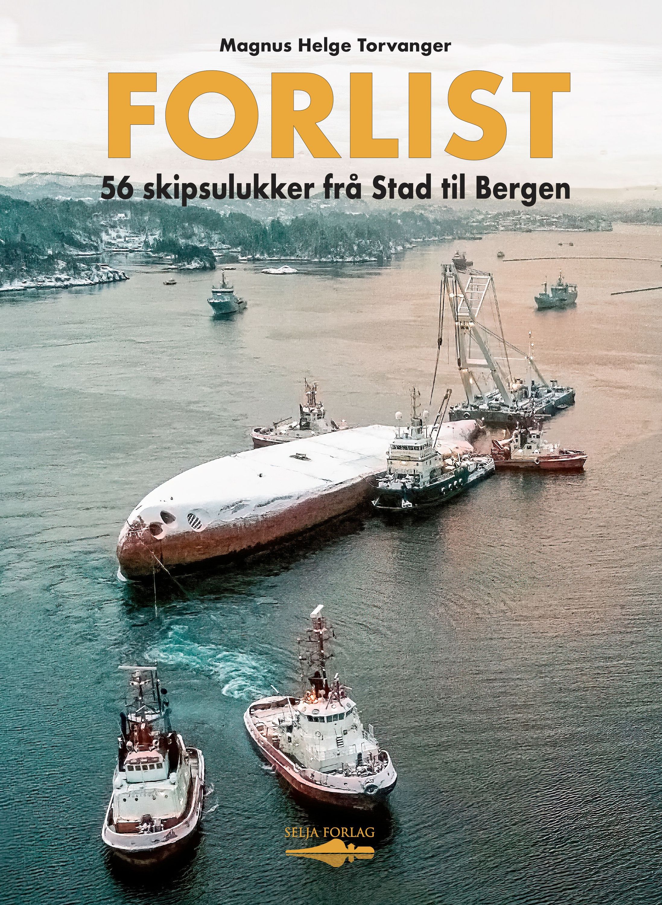Forlist : 56 skipsulukker frå Stad til Bergen