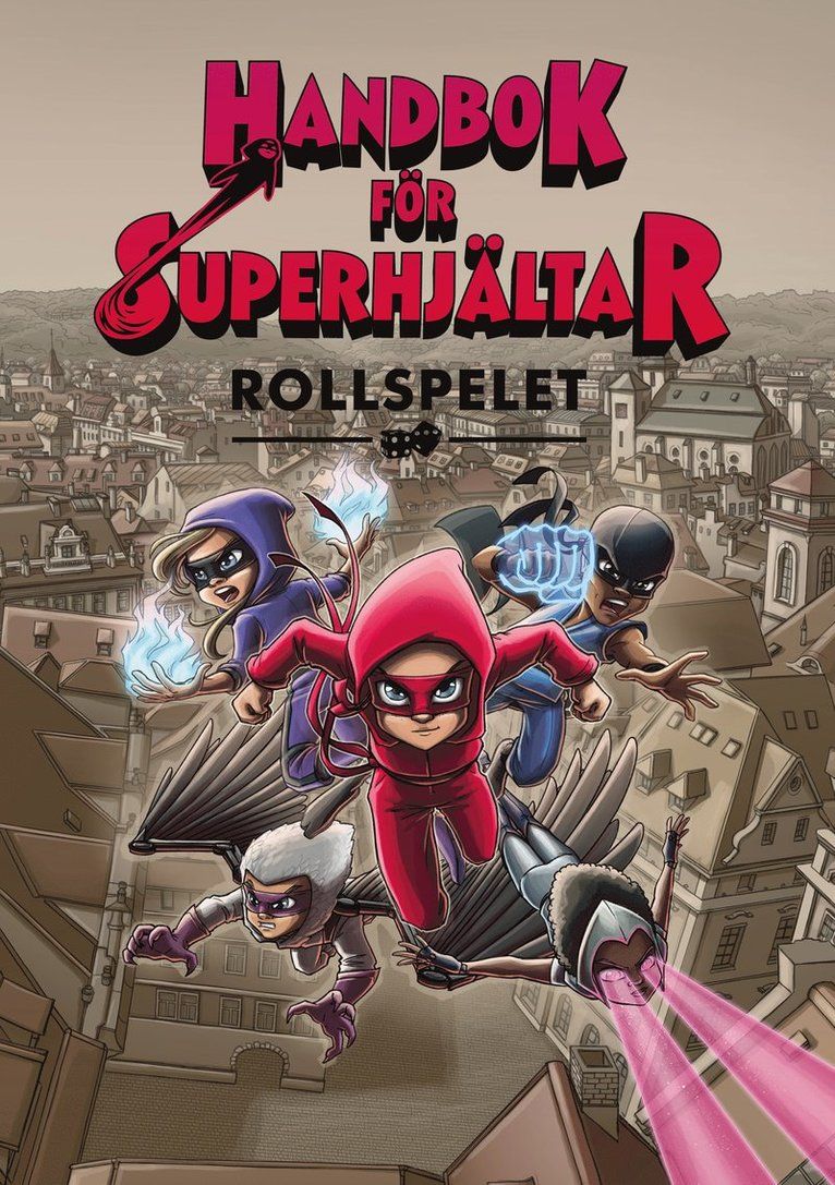 Handbok för superhjältar : rollspelet
