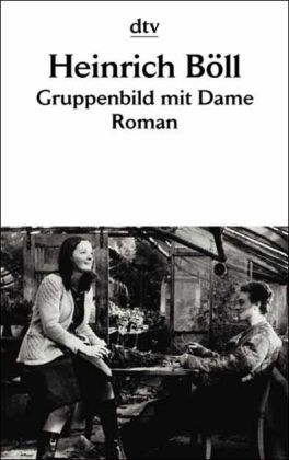 Gruppenbild mit Dame : Roman