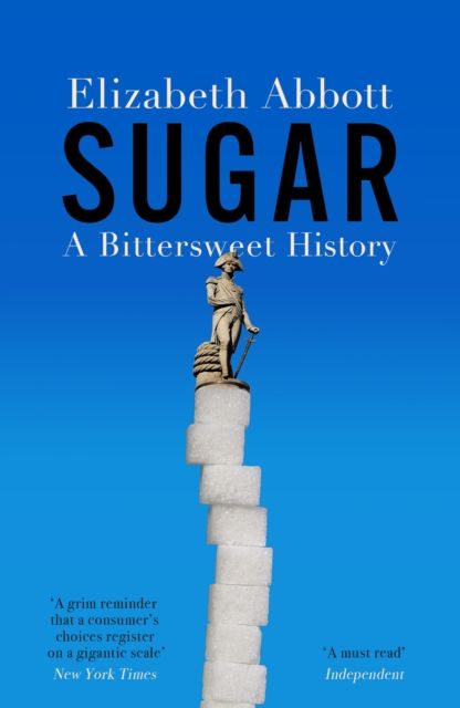 Forsidebilde av Sugar : A Bittersweet History