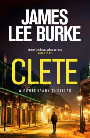 A Dave Robicheaux novel