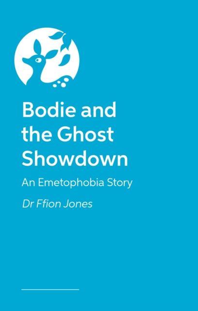 Bodie and the Ghost Showdown : An Emetophobia Story
