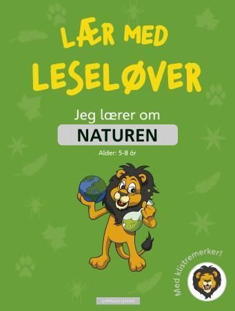 Jeg lærer om naturen : lær med Leseløver