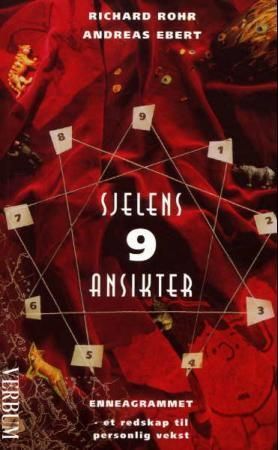 Sjelens 9 ansikter : enneagrammet - et redskap til personlig vekst