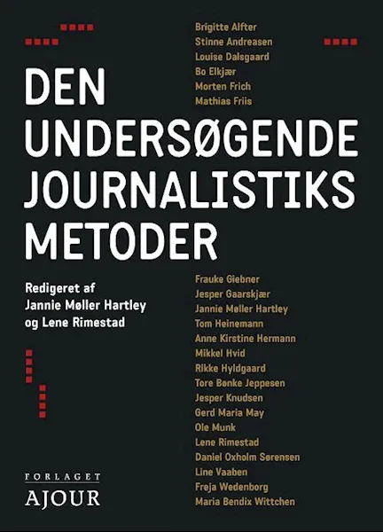 Forsidebilde av Den undersøgende jourmalistiks metoder