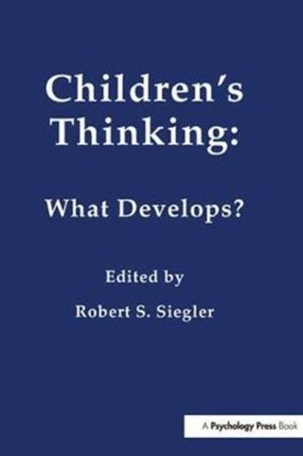 Children's Thinking : What Develops?