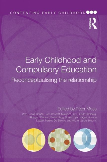 Early Childhood and Compulsory Education : Reconceptualising the relationship