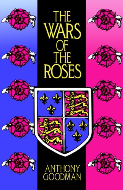 The Wars of the Roses