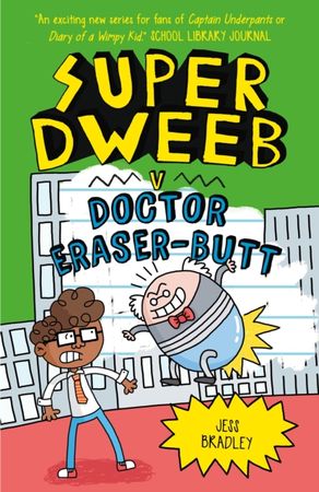 Super Dweeb