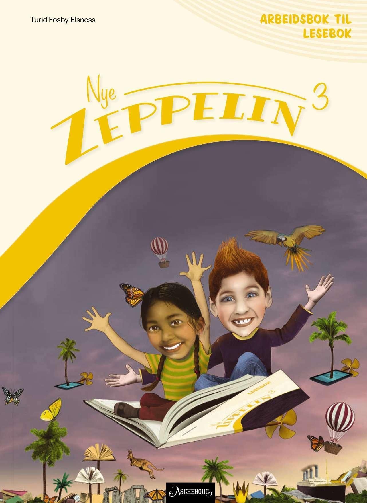 Forsidebilde av Nye Zeppelin 3 : norsk for barnetrinnet. Arbeidsbok til lesebok