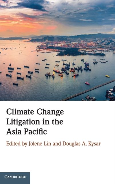 Climate Change Litigation in the Asia Pacific