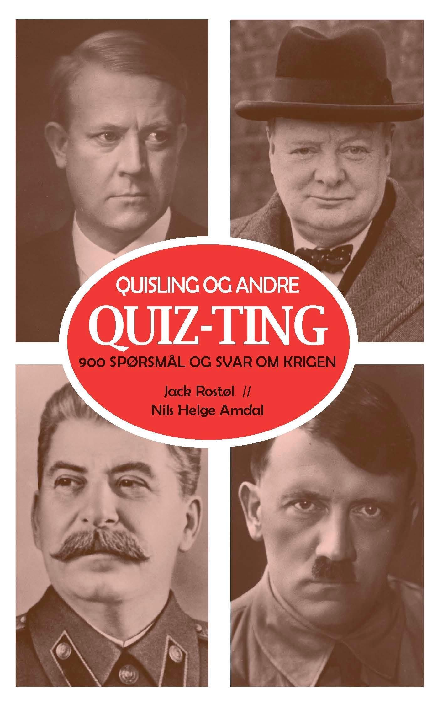 Quisling og andre quiz-ting : 900 spørsmål og svar om krigen