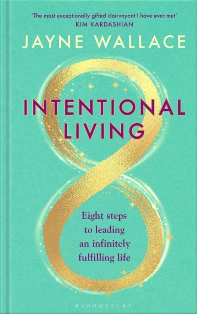 Forsidebilde av Intentional Living : Eight steps to leading an infinitely fulfilling life