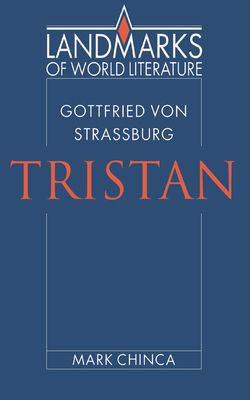 Gottfried von Strassburg: Tristan