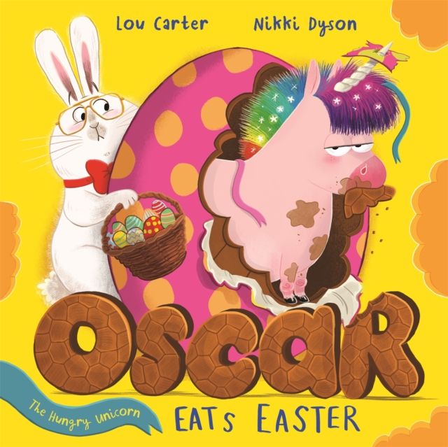 Oscar the hungry unicorn eats Easter