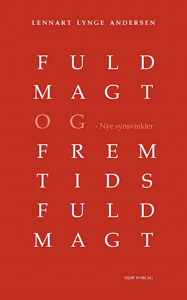 Forsidebilde av Fuldmagt og fremtidsfuldmagt