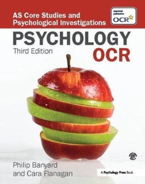 OCR Psychology : AS Core Studies and Psychological Investigations