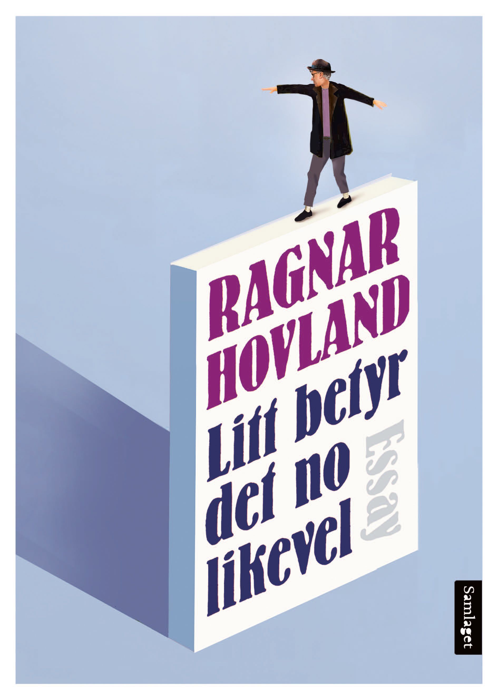 Litt betyr det no likevel : essay