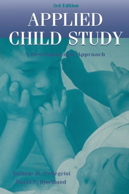 Applied Child Study : A Developmental Approach