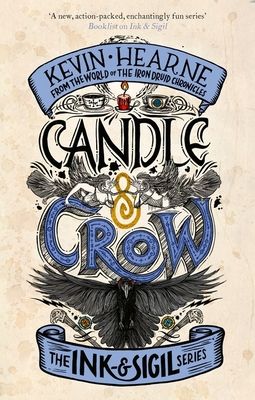 Forsidebilde av Candle & Crow : Book 3 of the Ink & Sigil series