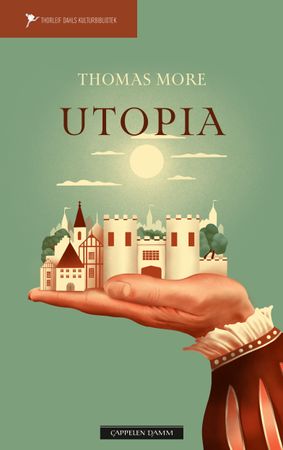 Thorleif Dahls kulturbibliotek. Utopiske klassikere