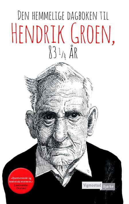 Forsidebilde av Den hemmelige dagboken til Hendrik Groen, 83 1/4 år