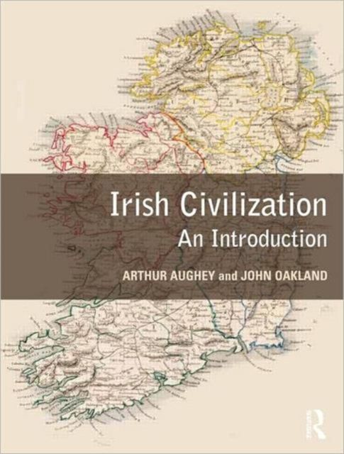 Irish Civilization : An Introduction