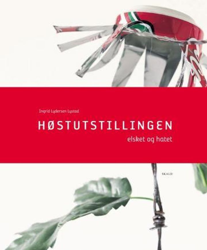 Høstutstillingen : elsket og hatet