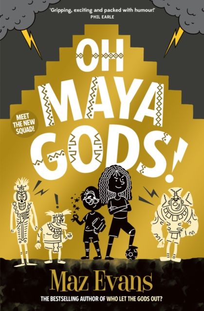 Oh maya gods!