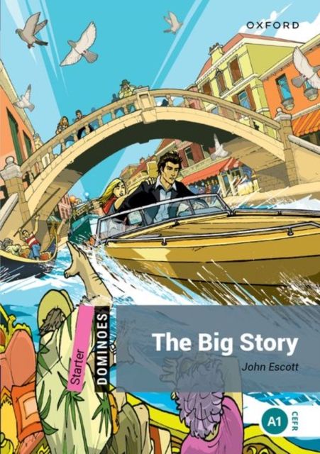 Dominoes: Starter: The Big Story