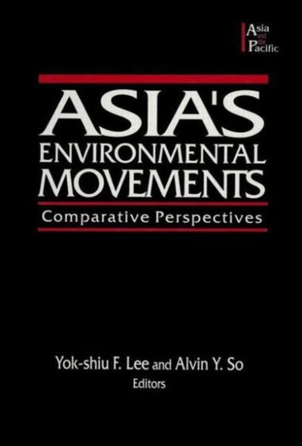 Asia's Environmental Movements in Comparative Perspective
