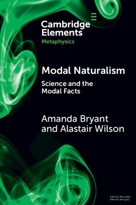 Modal Naturalism : Science and the Modal Facts