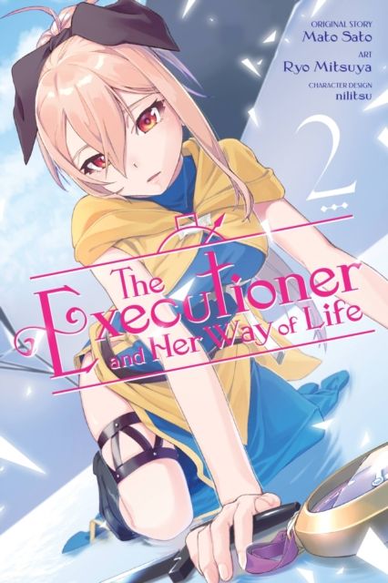 The executioner and her way of life. 2