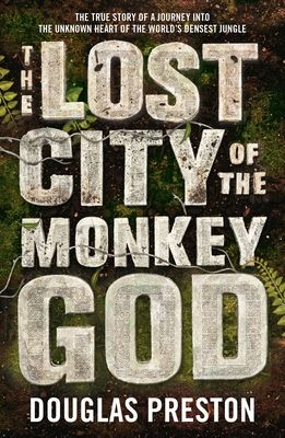 The lost city of the monkey god